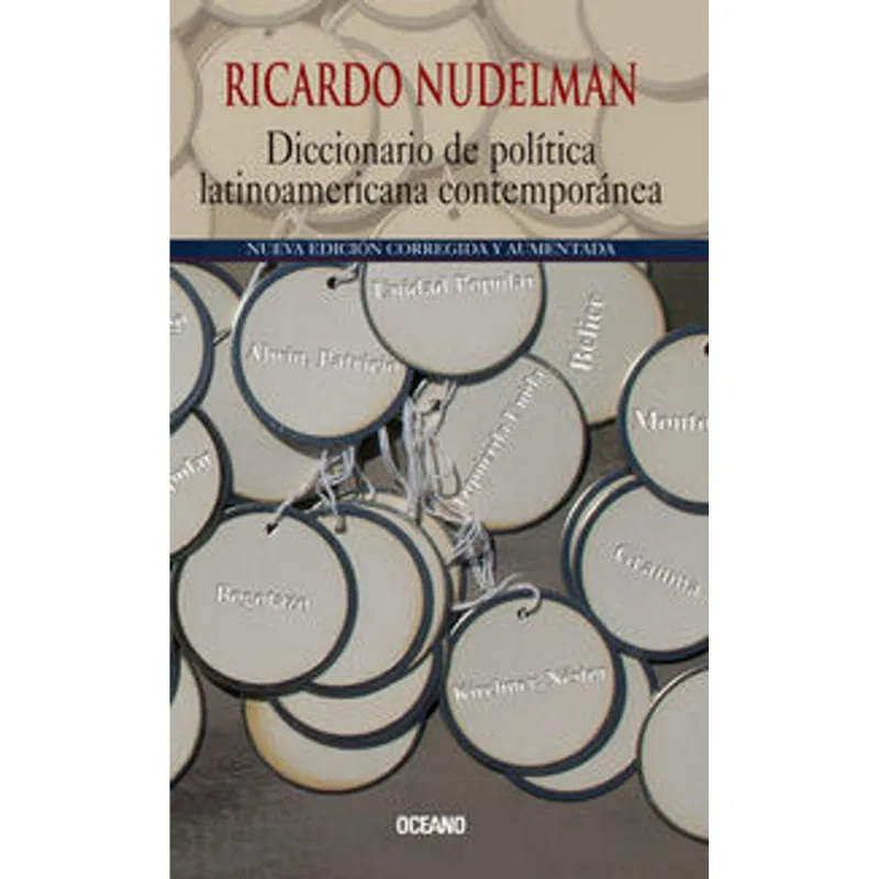 DICCIONARIO DE POLITICA LATINOAMERICANA CONTEMPORANEA