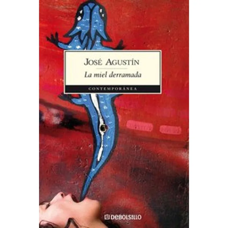 La miel derramada
