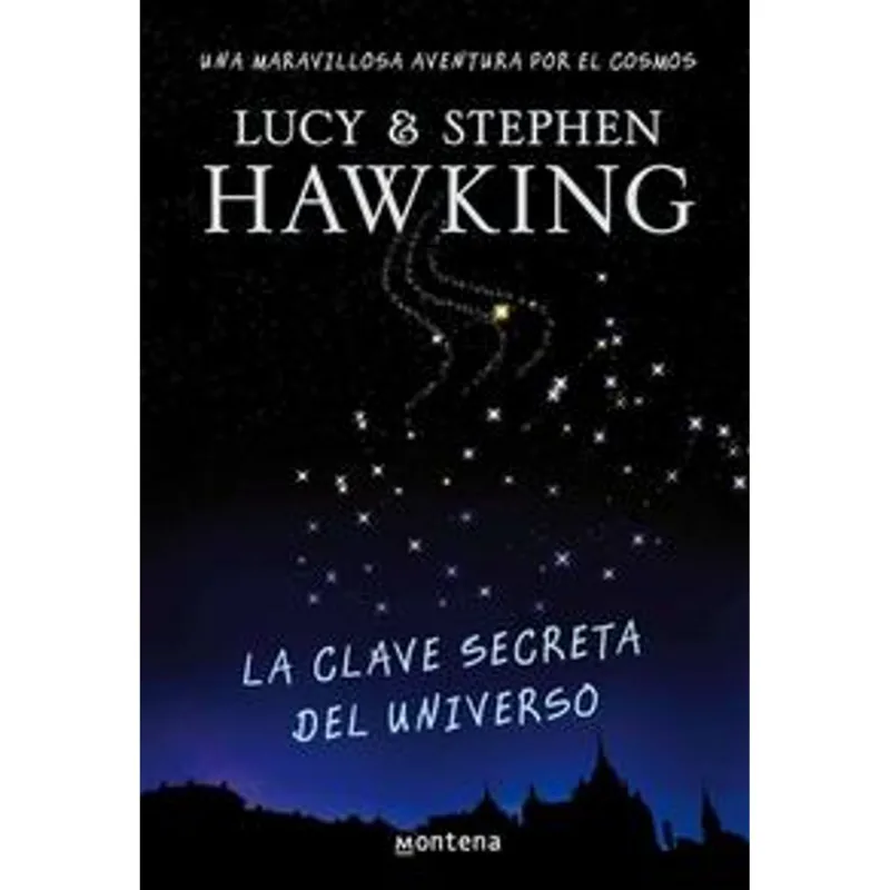La clave secreta del universo 1 - La clave secreta del universo