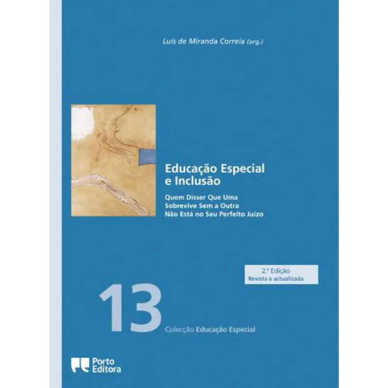 EDUCAÇAO ESPECIAL E INCLUSAO