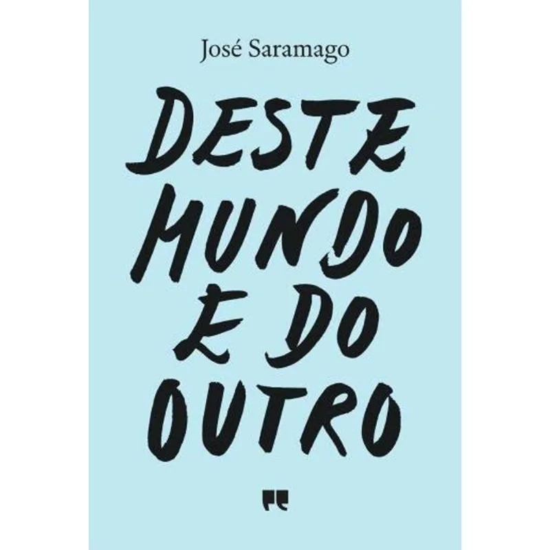 DESTE MUNDO E DO OUTRO