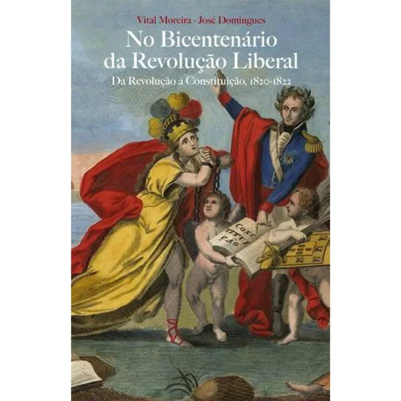 NO BICENTENÁRIO DA REVOLUÇÃO LIBERAL