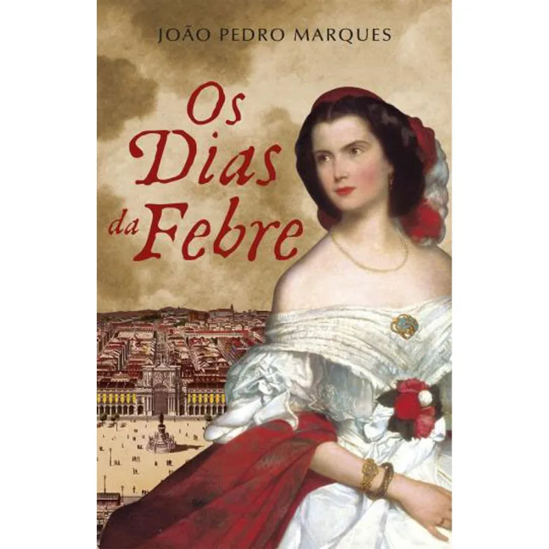 DIAS DA FEBRE, OS