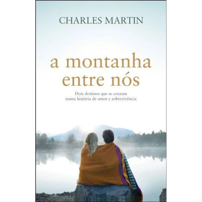 MONTANHA ENTRE NOS, A