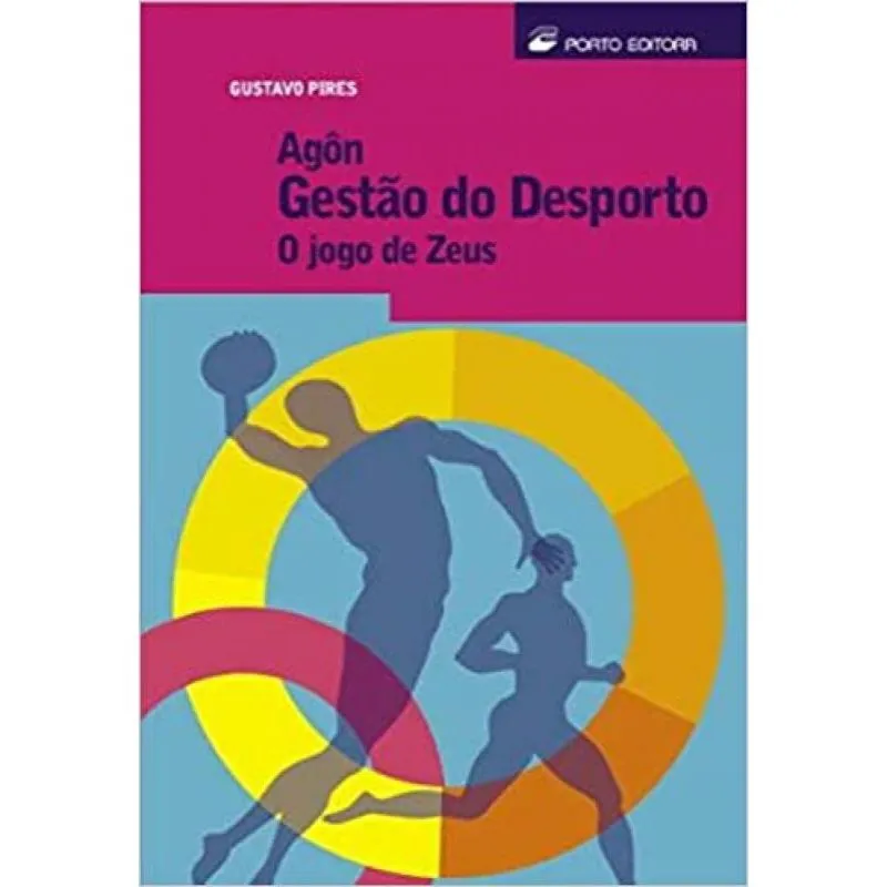 Agôn Gestão do Desporto o Jogo de Zeus