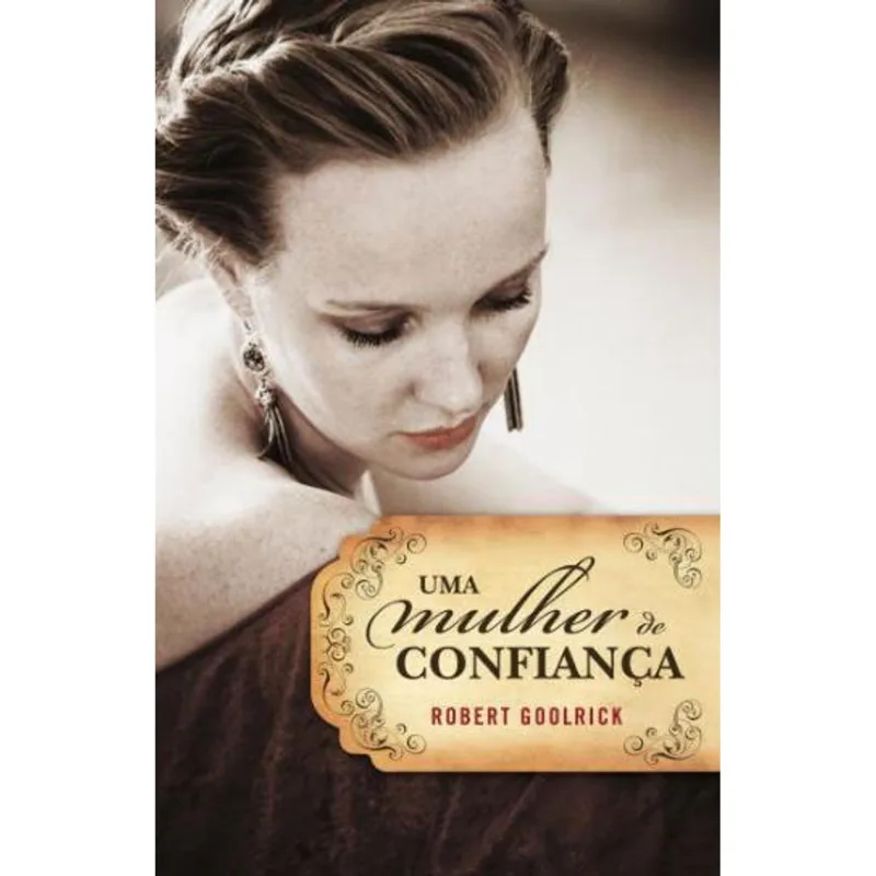 MULHER DE CONFIANÇA, UMA