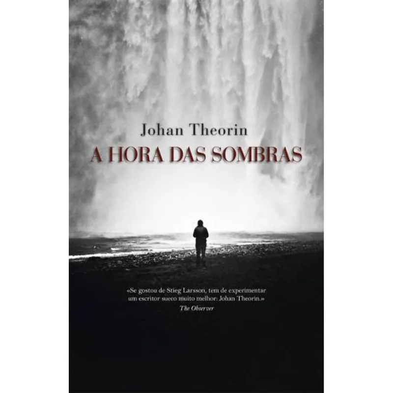 HORA DAS SOMBRAS, A