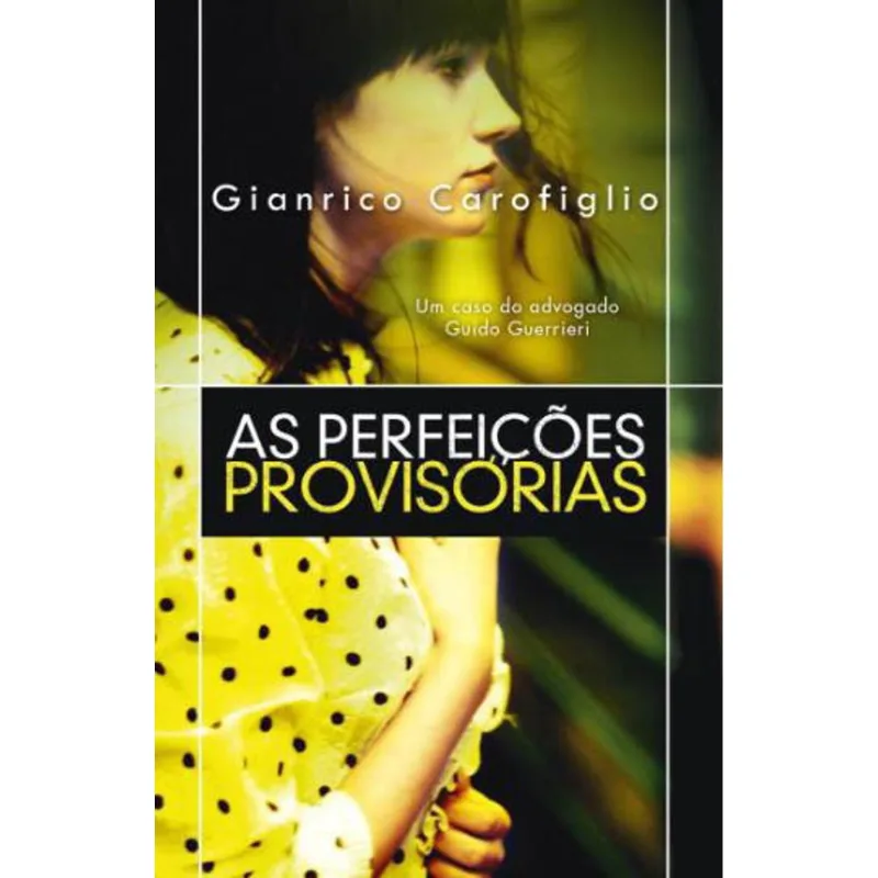 PERFEIÇOES PROVISORIAS, AS