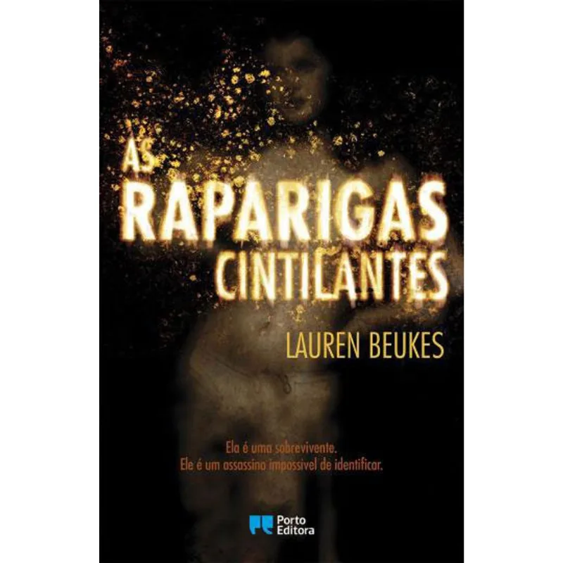 RAPARIGAS CINTILANTES, AS