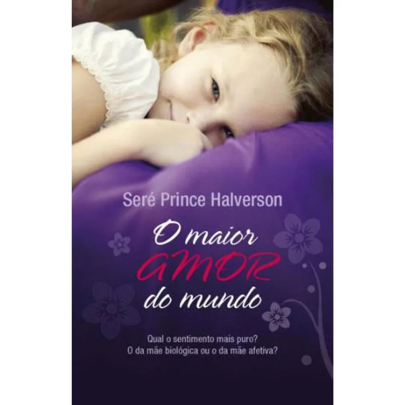 MAIOR AMOR DO MUNDO, O