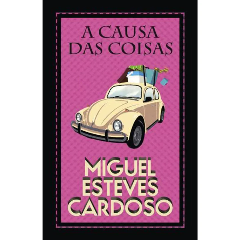 CAUSA DAS COISAS, A