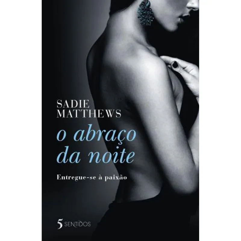 ABRAÇO DA NOITE, O