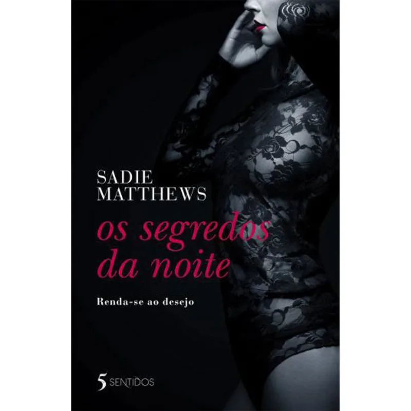 SEGREDOS DA NOITE, OS