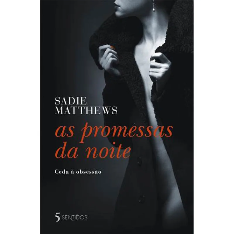 PROMESSAS DA NOITE, AS