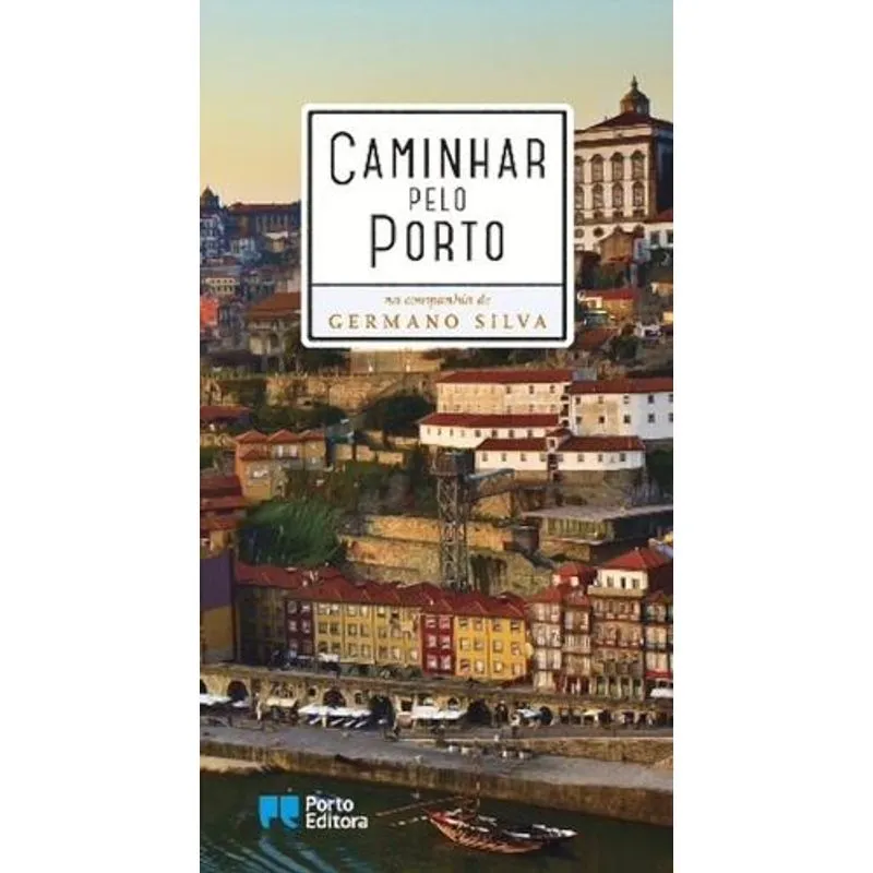Caminhar Pelo Porto