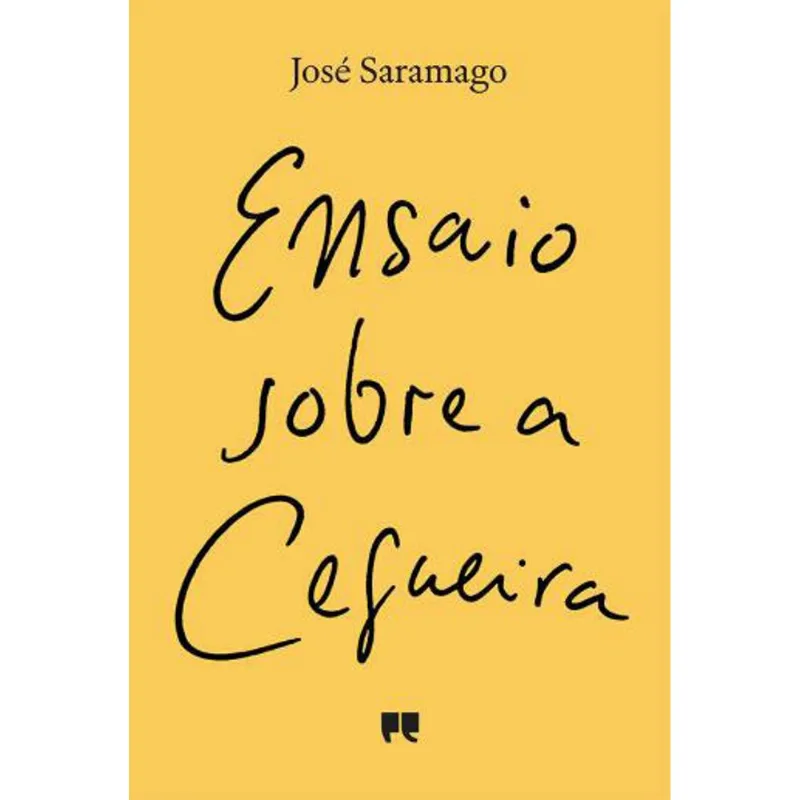 ENSAIO SOBRE A CEGUEIRA