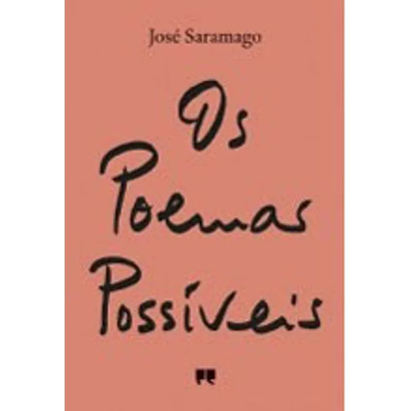 POEMAS POSSIVEIS, OS