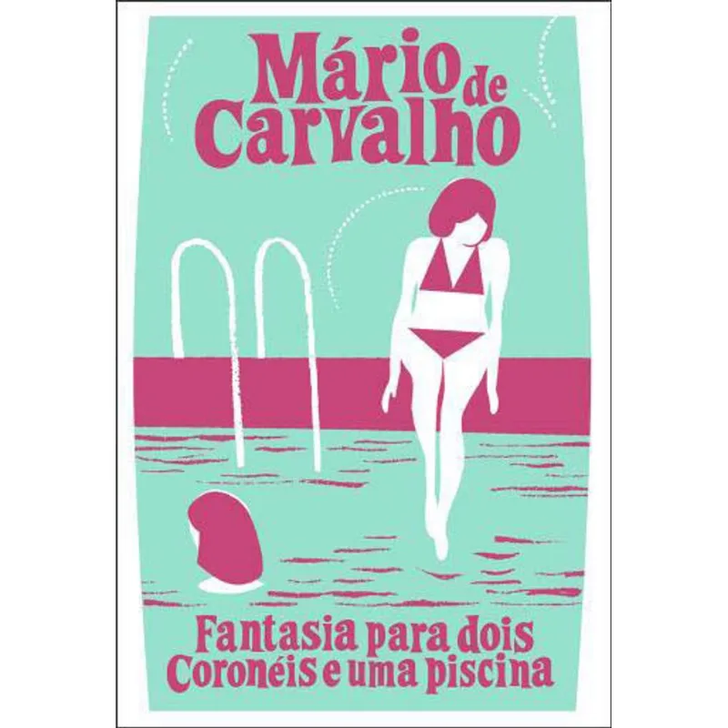 FANTASIA PARA DOIS CORONEIS E UMA PISCINA