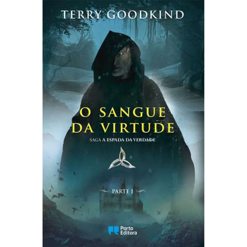 SANGUE DA VIRTUDE, O - PARTE I