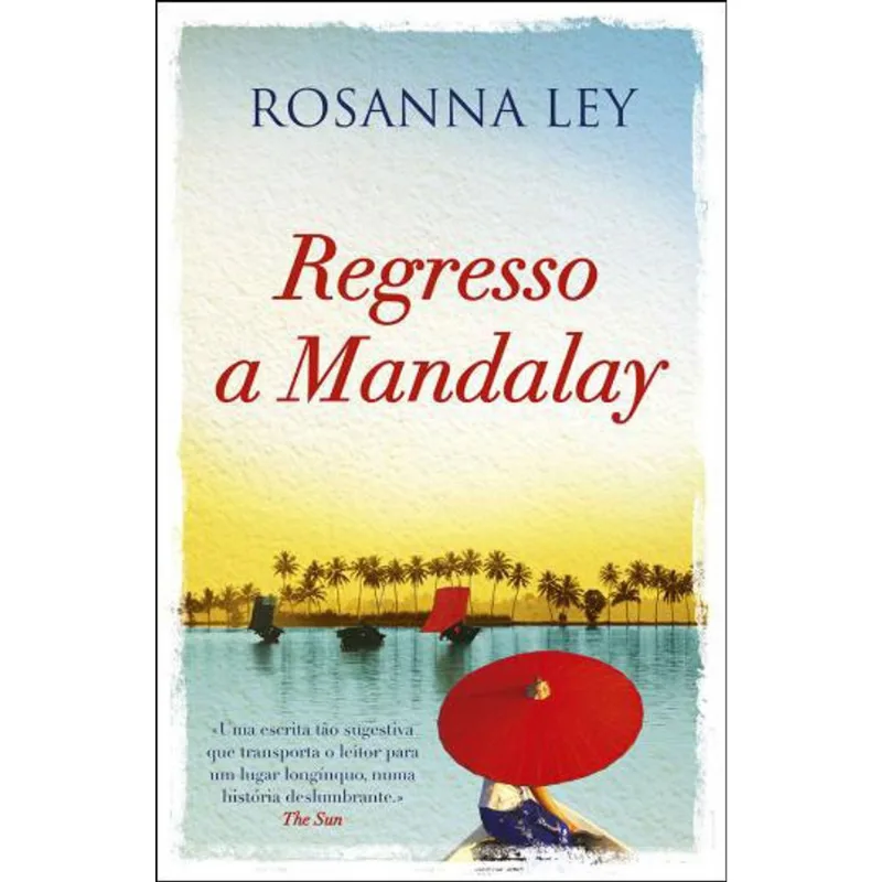 REGRESSO A MANDALAY