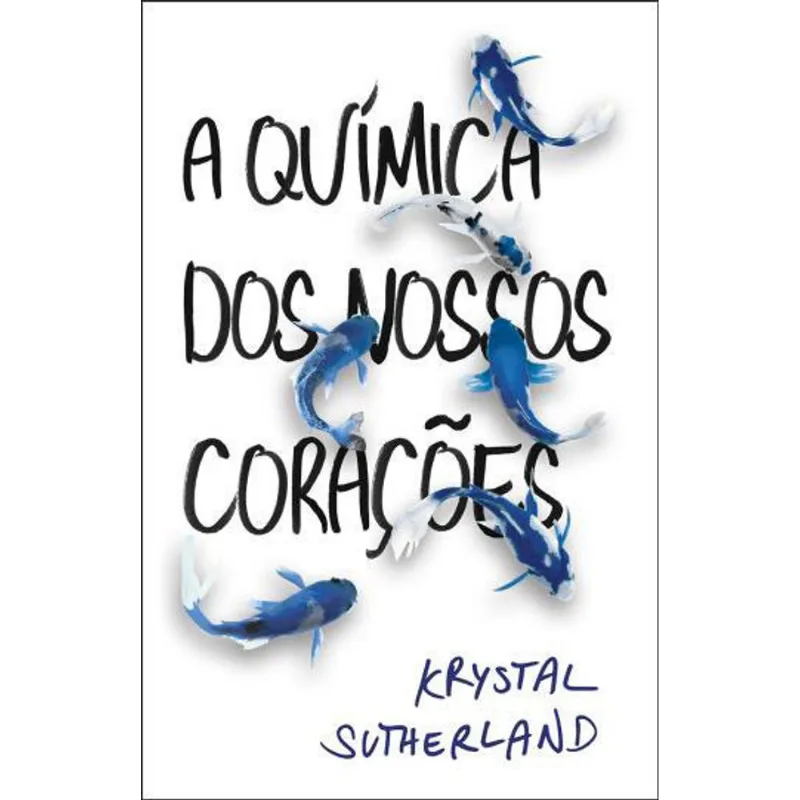 QUIMICA DOS NOSSOS CORAÇOES, A