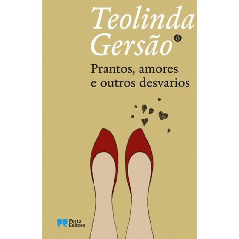 PRANTOS, AMORES E OUTROS DESVARIOS