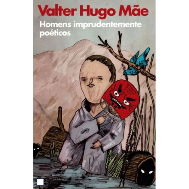 HOMENS IMPRUDENTEMENTE POETICOS