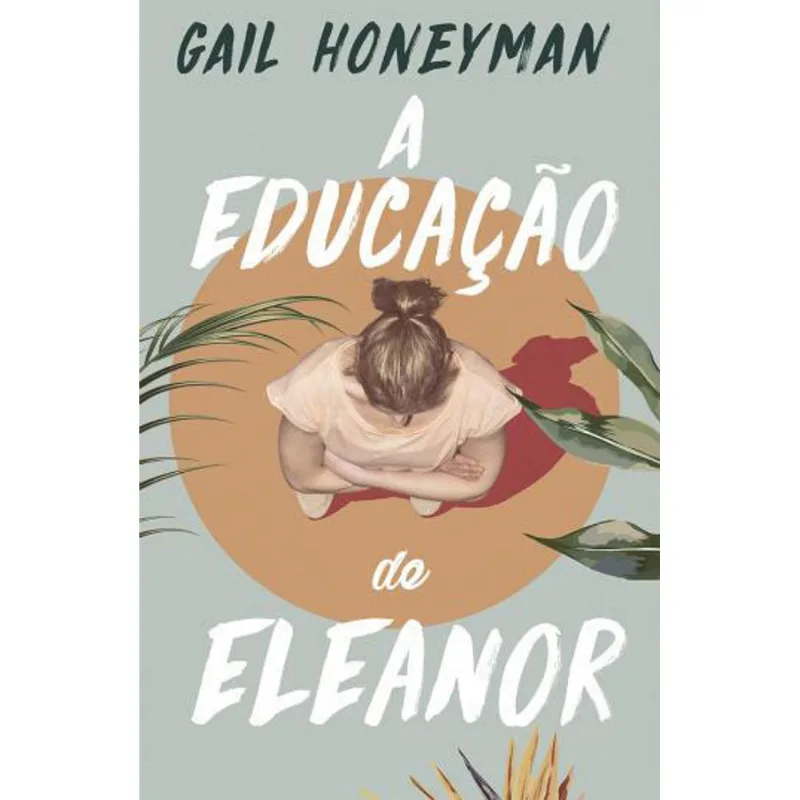 EDUCAÇAO DE ELEANOR, A