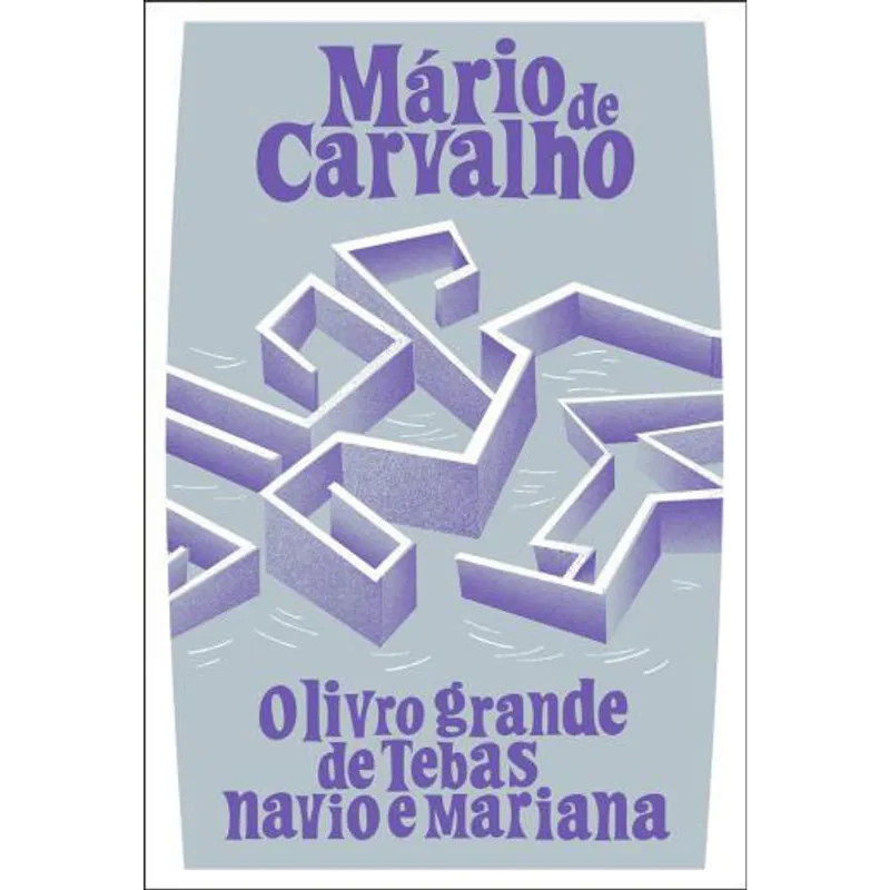 LIVRO GRANDE DE TEBAS, NAVIO E MARIANA, O