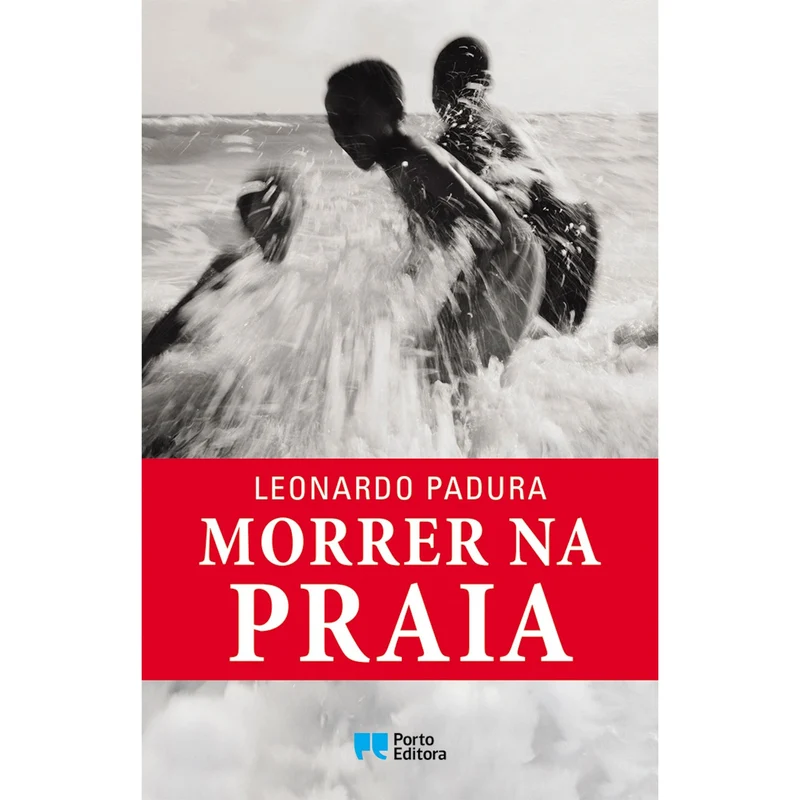 Morrer Na Praia de Leonardo Padura