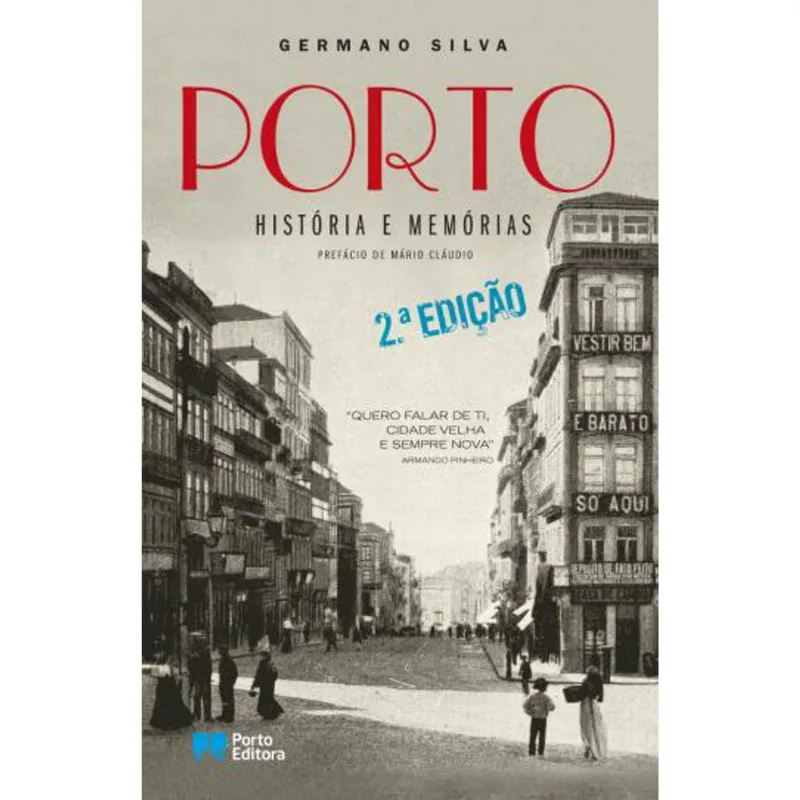 PORTO - HISTORIA E MEMORIAS