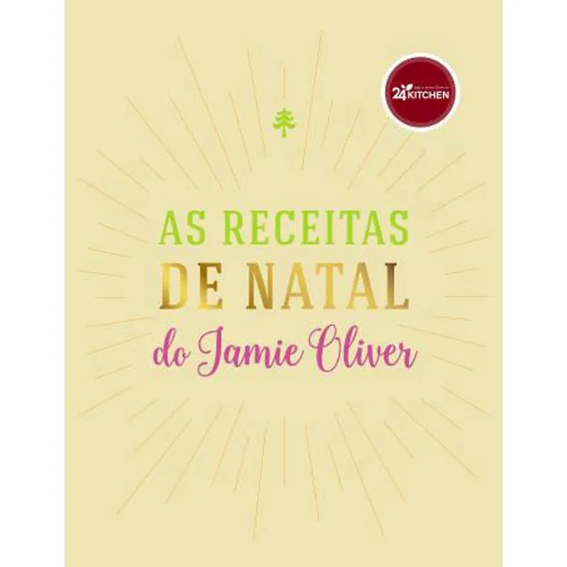 RECEITAS DE NATAL DO JAMIE OLIVER, AS