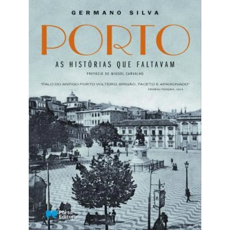 PORTO - AS HISTÓRIAS QUE FALTAVAM