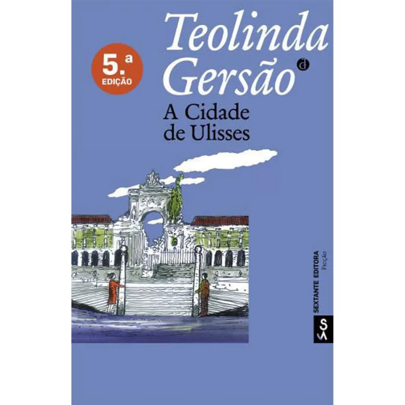 CIDADE DE ULISSES, A