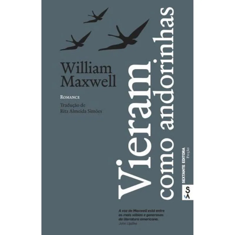 VIERAM COMO ANDORINHAS