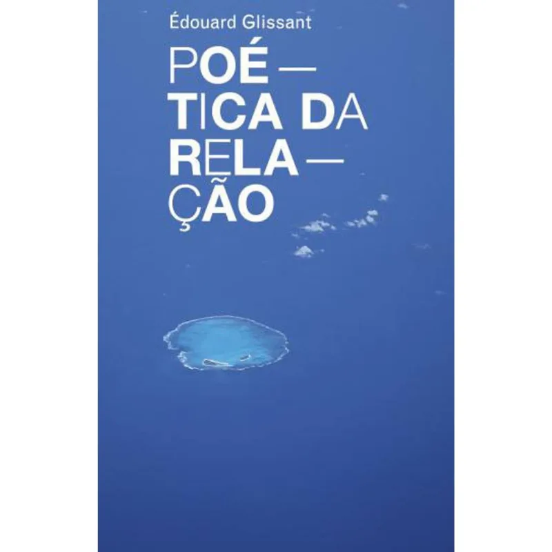 POETICA DA RELAÇAO