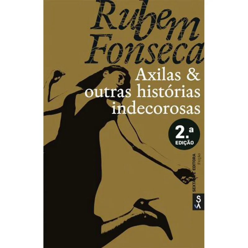 AXILAS E OUTRAS HISTORIAS INDECOROSAS