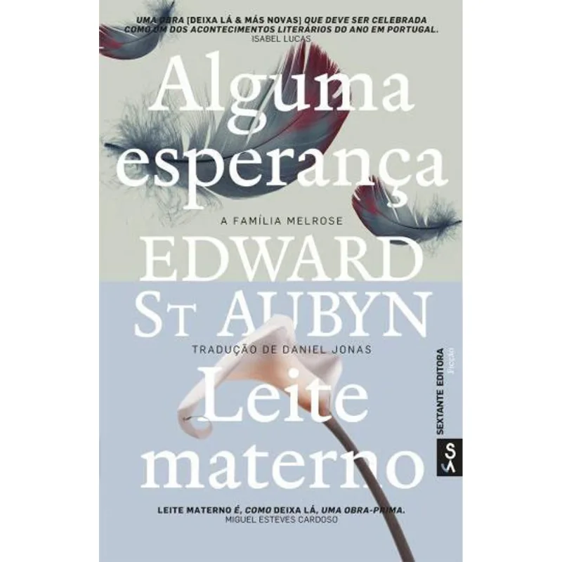 ALGUMA ESPERANÇA & LEITE MATERNO