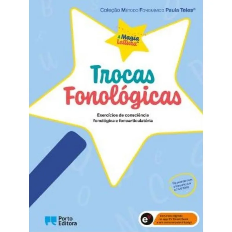 A MAGIA DA LEITURA - TROCAS FONOLÓGICAS