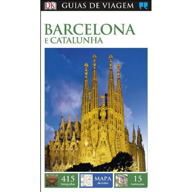 BARCELONA E CATALUNHA - GUIAS DE VIAGEM PORTO EDITORA