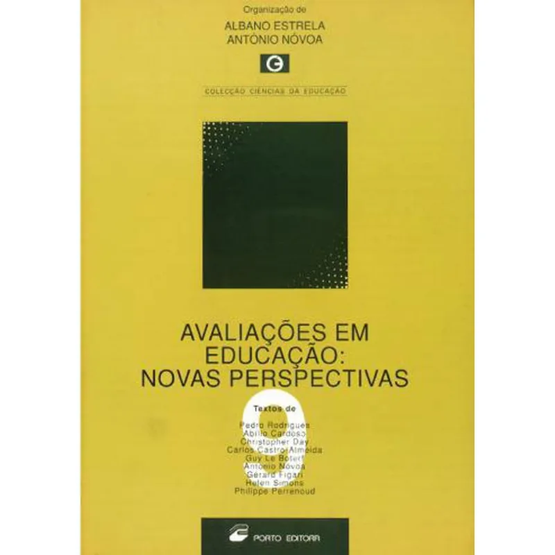 AVALIAÇOES EM EDUCAÇAO - NOVAS PERPECTIVAS