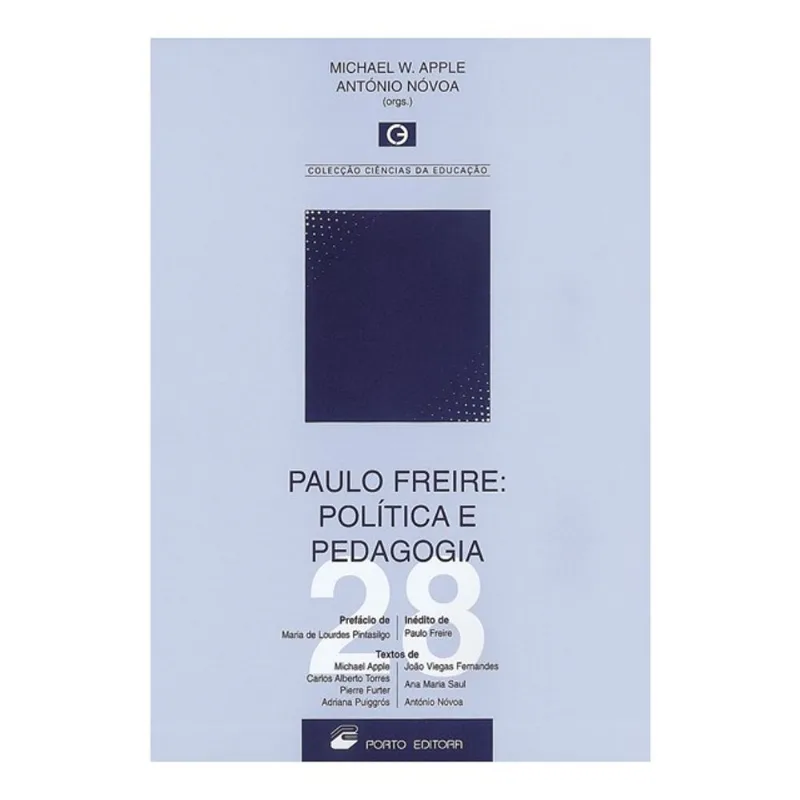 PAULO FREIRE: POLITICA E PEDAGOGIA