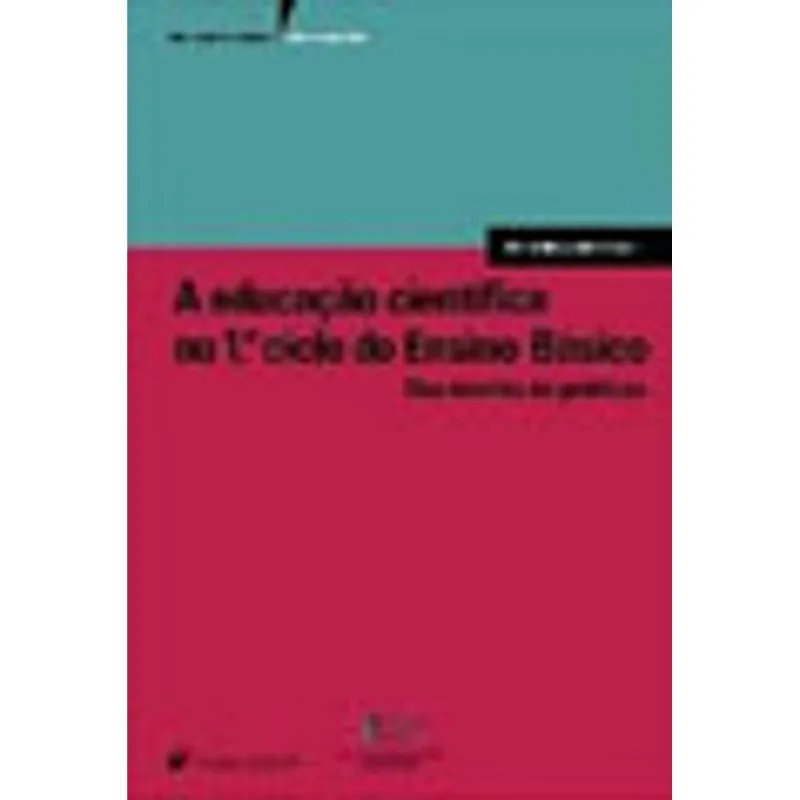 EDUCACAO CIENTIFICA NO 1 CICLO DO ENSINO BASICO