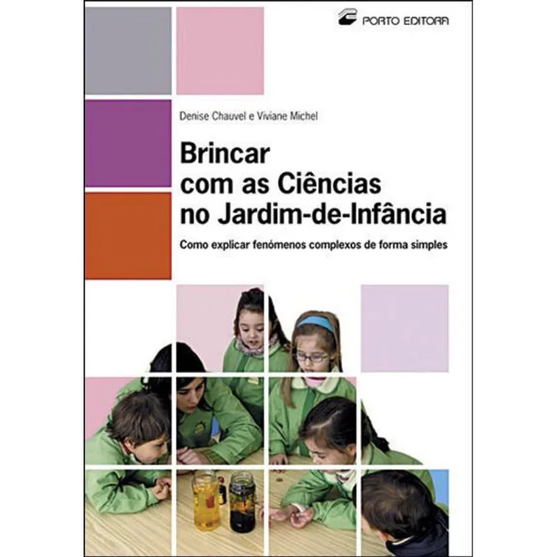 BRINCAR COM AS CIENCIAS NO JARDIM-DE-INFANCIA