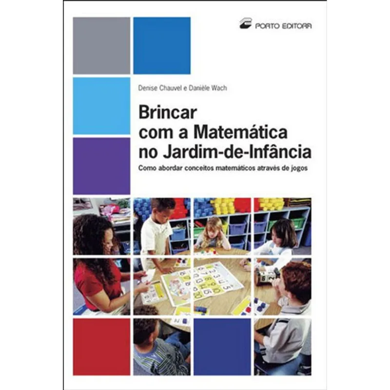 BRINCAR COM A MATEMATICA NO JARDIM-DE-INFANCIA