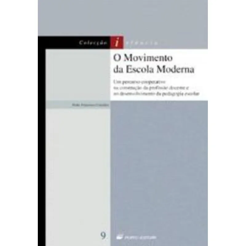 MOVIMENTO DA ESCOLA MODERNA, O