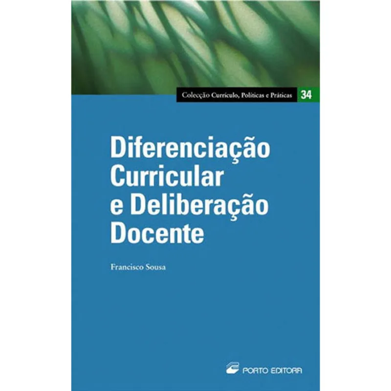 DIFERENCIAÇAO CURRICULAR E DELIBERAÇAO DOCENTE