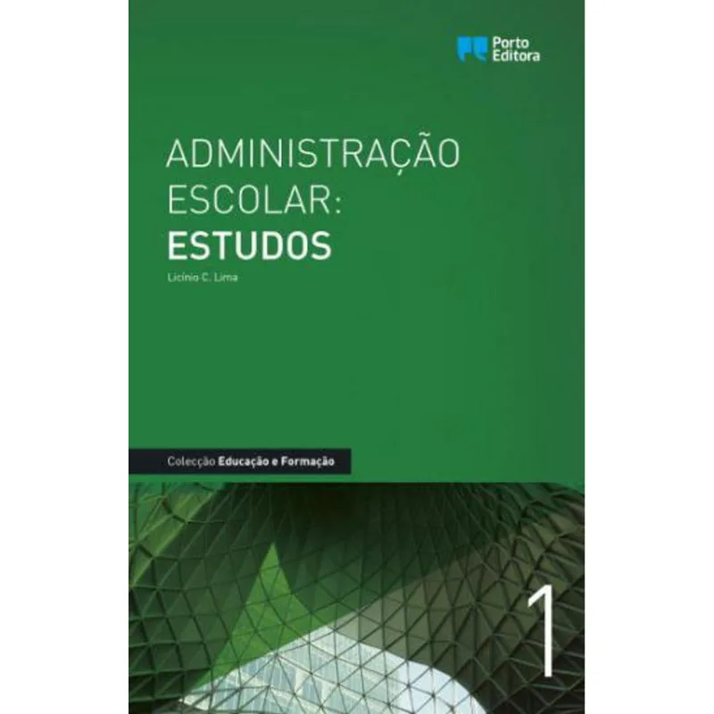 ADMINISTRAÇAO ESCOLAR - ESTUDOS