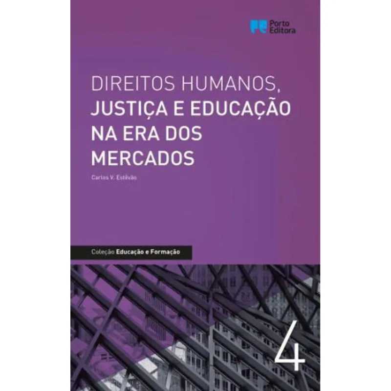 DIREITOS HUMANOS, JUSTIÇA E EDUCAÇAO NA ERA DOS MERCADOS