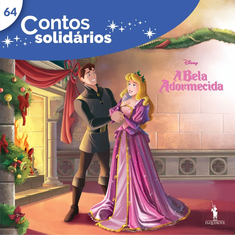 Contos Solidários 64: Natal Em Casa Da Aurora de Disney